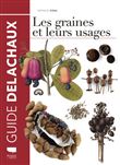 Les Graines et leurs usages