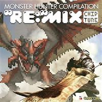 Monster Hunter Compilation 're Mix Chiptune