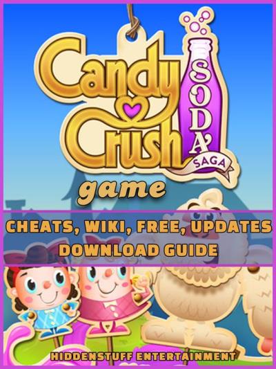 Candy Crush Soda Saga - Game Guide eBook by Josh Abbott - EPUB Book