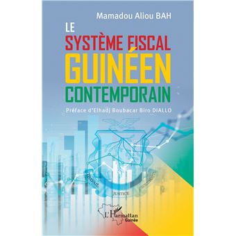 Le système fiscal guinéen contemporain