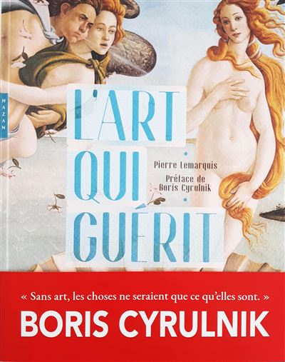 L'art qui guérit - Pierre Le Marquis - broché