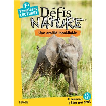 Défis nature   Premières lectures   Une amitié inoubliable
