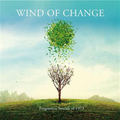 Wind Of Change - Progressive Sounds Of 1973 Coffret