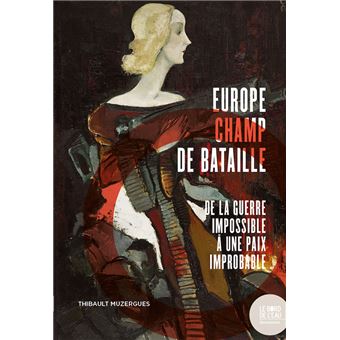 Europe champ de bataille