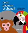 Coco, Padoum et Chapati