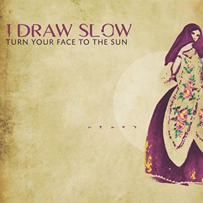 Turn your face to the sun
