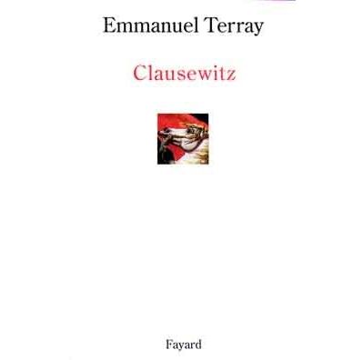 Clausewitz - Emmanuel Terray - broché