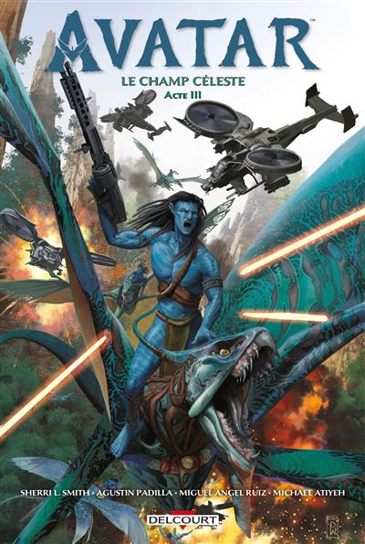 Avatar - Le champ céleste T03 Tome 3 - Dernier livre de Sherri L. Smith - Précommande & date de sortie | fnac
