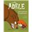 Mortelle AdèlePas de pitié pour les nazebroques !_0