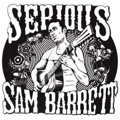 Serious Sam Barrett