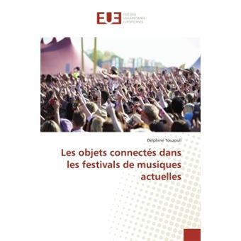 Les objets connectés dans les festivals de musiques actuelles - 1
