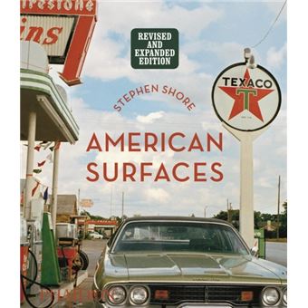 Stephen Shore : American surfaces