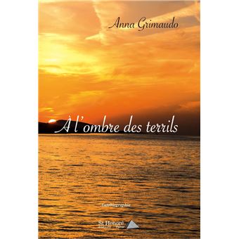 À l’ombre des terrils