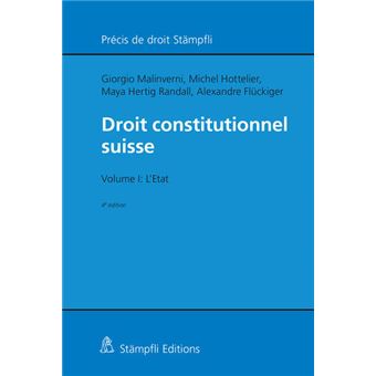 DROIT CONSTITUTIONNEL SUISSE VOL.I:L'ETAT