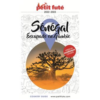 Guide Sénégal 2022-2023 Petit Futé