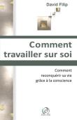 Comment travailler sur soi