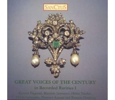 Great voices of the Century Recorded Rarities I