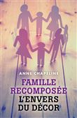 Famille recomposée : l'envers du décor