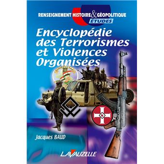 Encyclopédie des Terrorismes et violences organisées