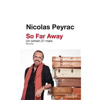 So far away - Un cetain 21 mars