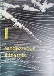 Rendez-vous à Biarritz