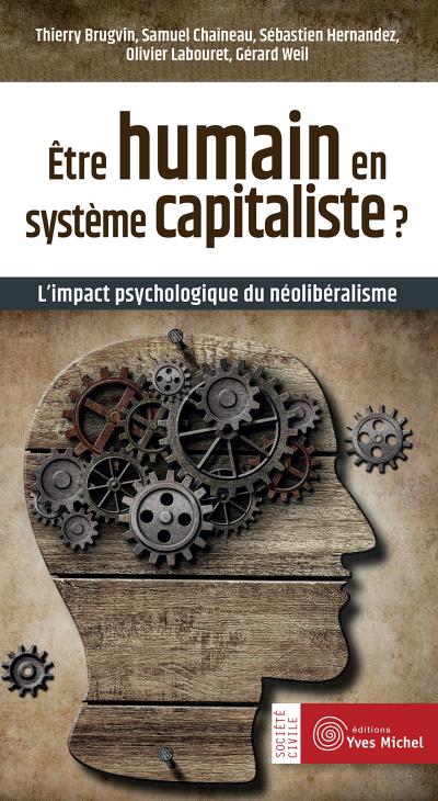 Etre humain en système capitaliste ?