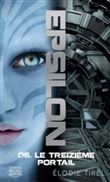 Epsilon - tome 6 Le treizième portail