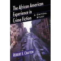 The African American Experience in Crime Fiction
