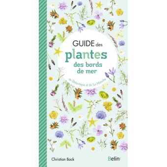Guide des plantes des bords de mer - 1
