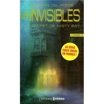 Les invisibles t1 le secret de misty bay Tome 1 - broché