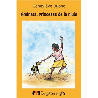 Aminata, princesse de la pluie