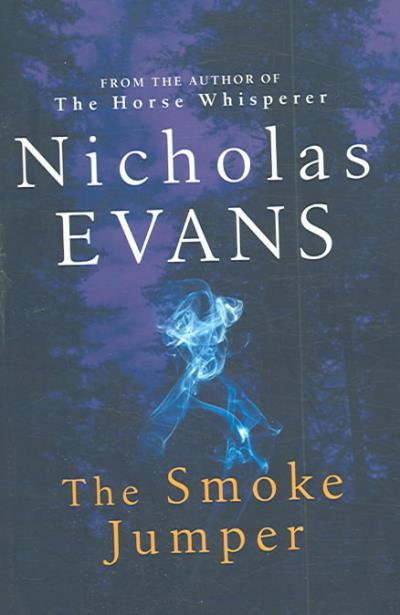 The smoke jumper