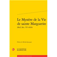 Le Mystère de la Vie de sainte Marguerite