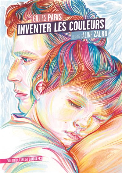 Inventer les couleurs - Gilles Paris - broché
