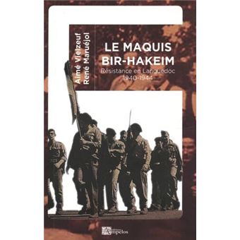 Le maquis Bir-Hakeim