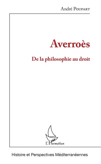 Averroes de la philosophie au droit