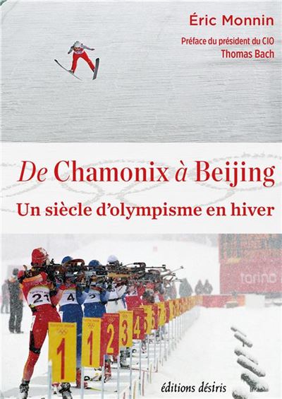 De Chamonix à Beijing - Eric Monnin - relié