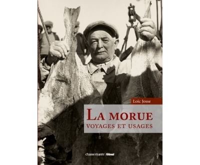 La morue - Loïc Josse - broché