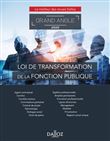 Loi de transformation de la fonction publique - Grand Angle 2020