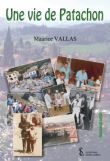 Une vie de Patachon
