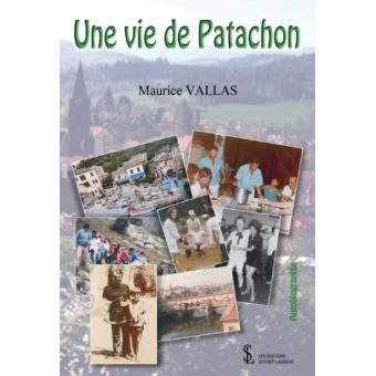 Une vie de Patachon