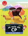 Je suis en CP - Le doc des Indiens