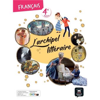 L'archipel littéraire 4e - Livre de l'élève