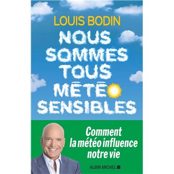 Nous sommes tous météo sensibles