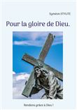 Pour la gloire de Dieu.