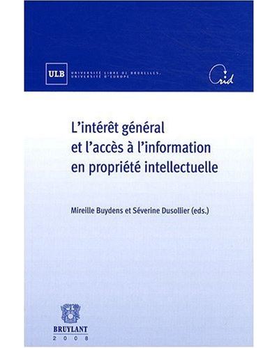 Intérêt général et l'accès à l'informatique en propriété intellectuelle