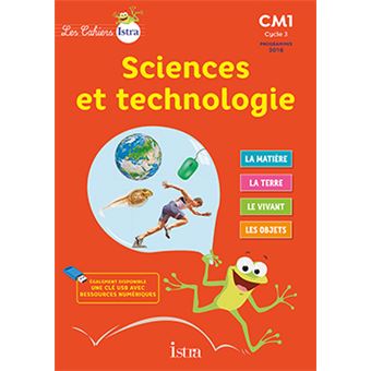 Les Cahiers Istra Sciences Et Technologie Cm1 Elève - 