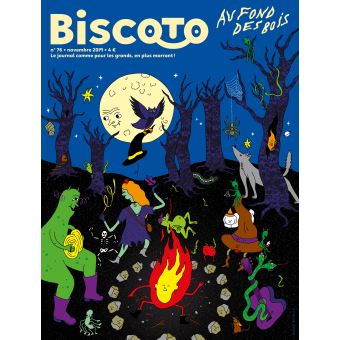Biscoto n°76 – Au fond des bois
