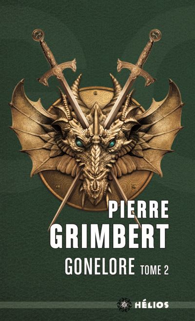 Gonelore, tome 2. Le maguistre