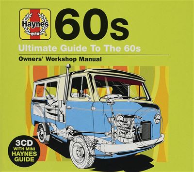 Haynes Ultimate Guide To The 60’s Coffret